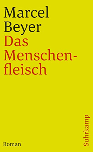Das Menschenfleisch von Suhrkamp Verlag AG